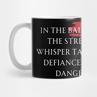 In the BALKANS the streets whisper tales of defiance and danger. Mug